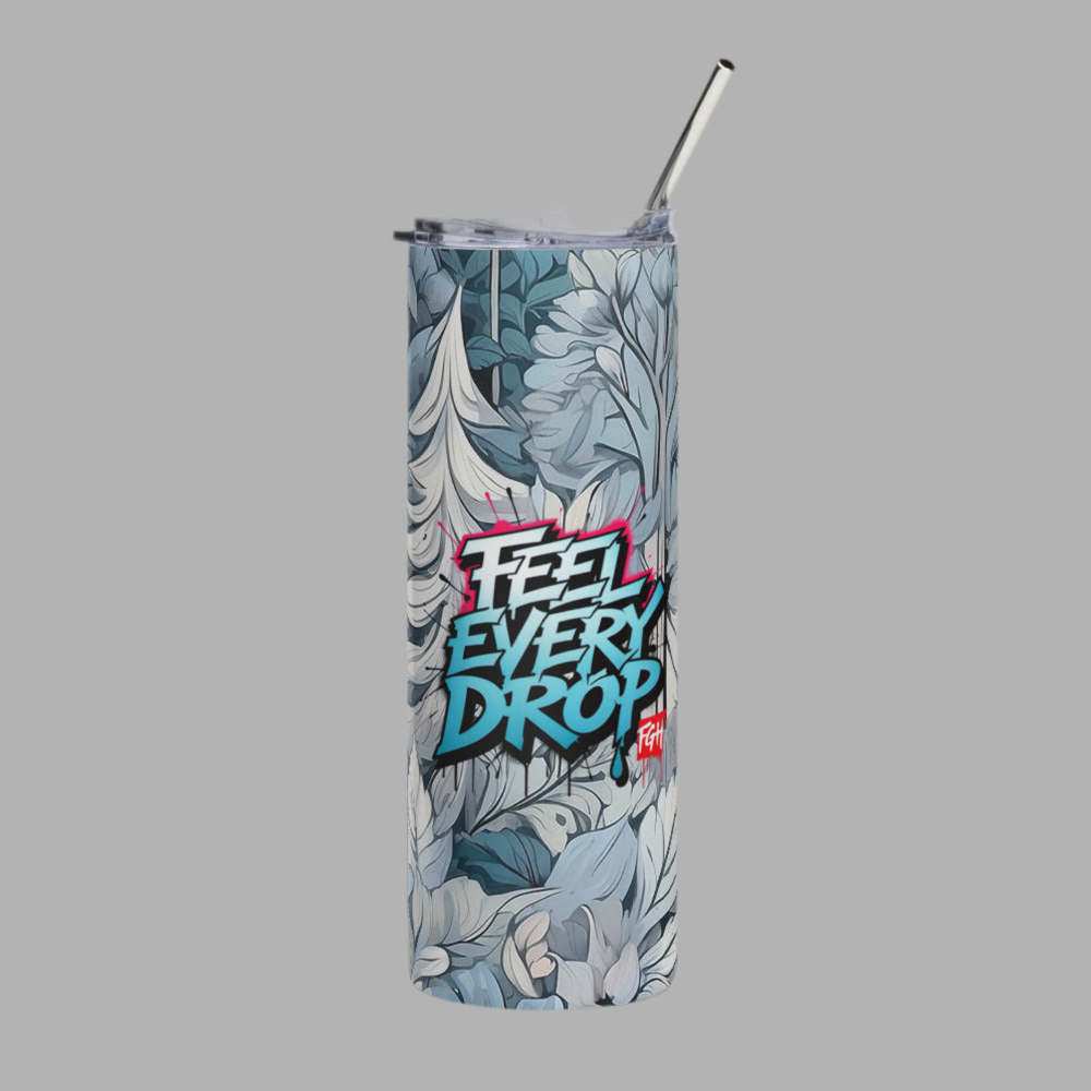 “FGH stainless steel tumbler with graffiti design ‘Feel Every Drop’, premium drinkware for hot and cold drinks”
