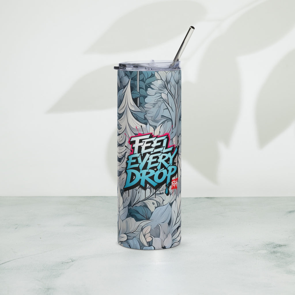 “FGH stainless steel tumbler with graffiti design ‘Feel Every Drop’, premium drinkware for hot and cold drinks”