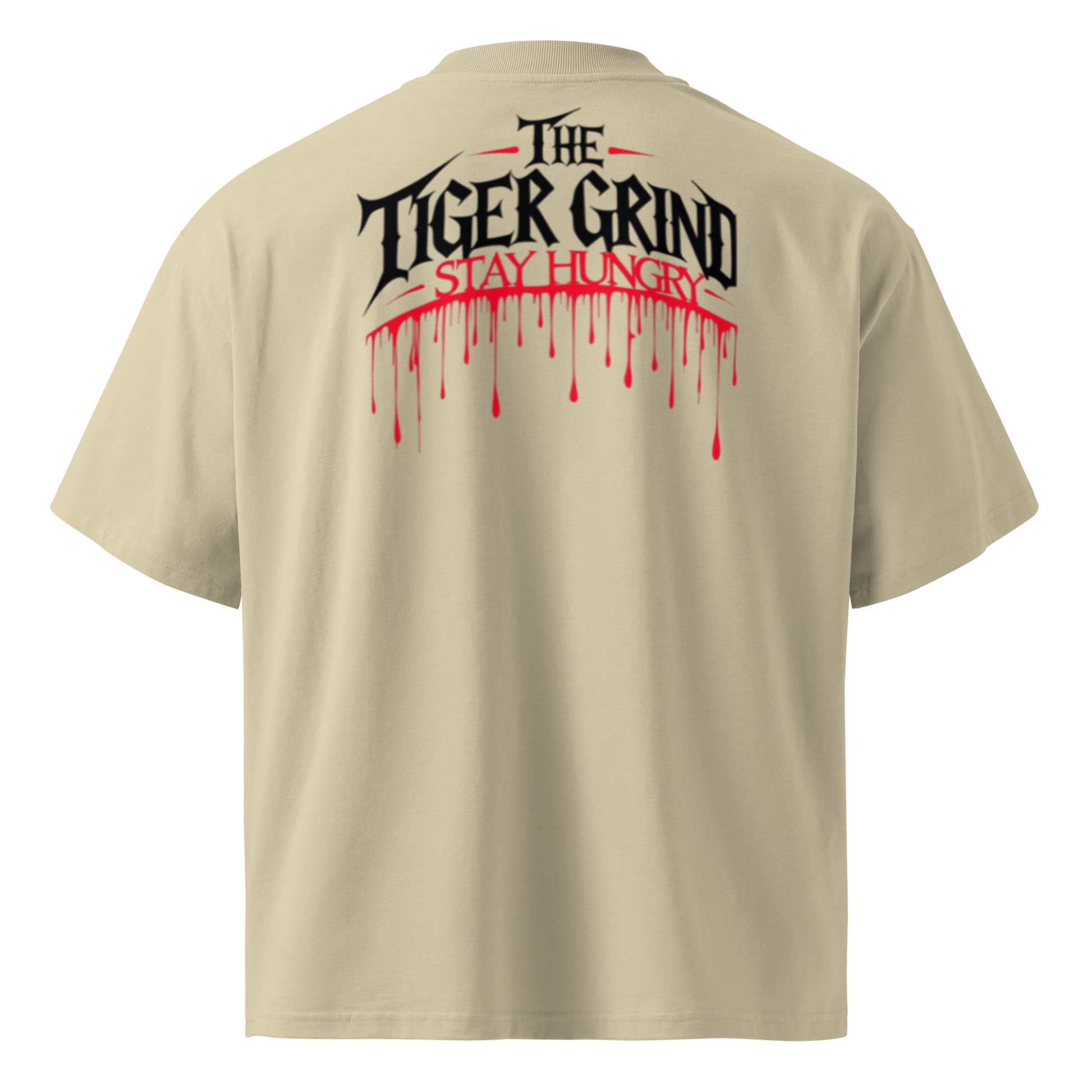 "Tiger Grind Dripping Backprint - Stay Hungry Slogan in Graffiti Style auf Bio Baumwolle"